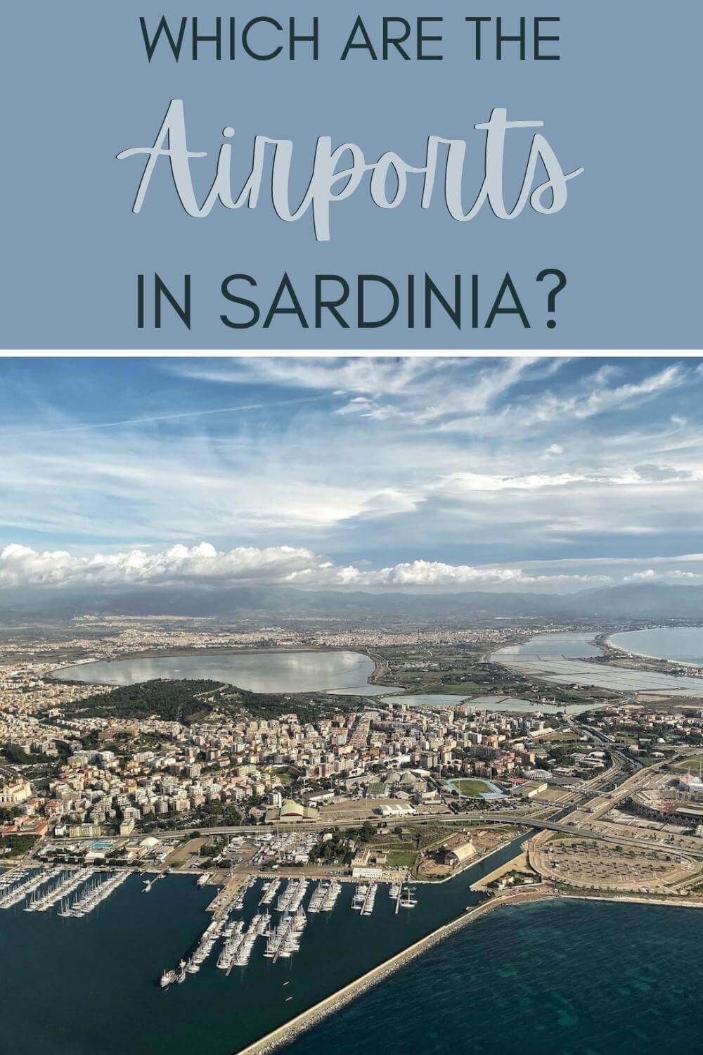 3 Airports In Sardinia Which Is The Best To Fly To?